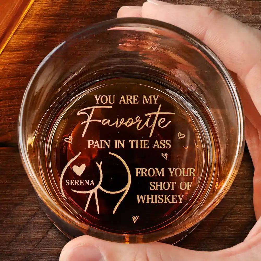 Gift For Couples, Gift For Husband, Gift For Wife, Gift For Boyfriend, Gift For Girlfriend, Funny - You Are My Favorite Pain - Personalized Engraved Whiskey Glass
