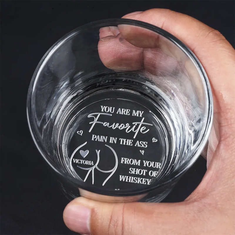 Gift For Couples, Gift For Husband, Gift For Wife, Gift For Boyfriend, Gift For Girlfriend, Funny - You Are My Favorite Pain - Personalized Engraved Whiskey Glass