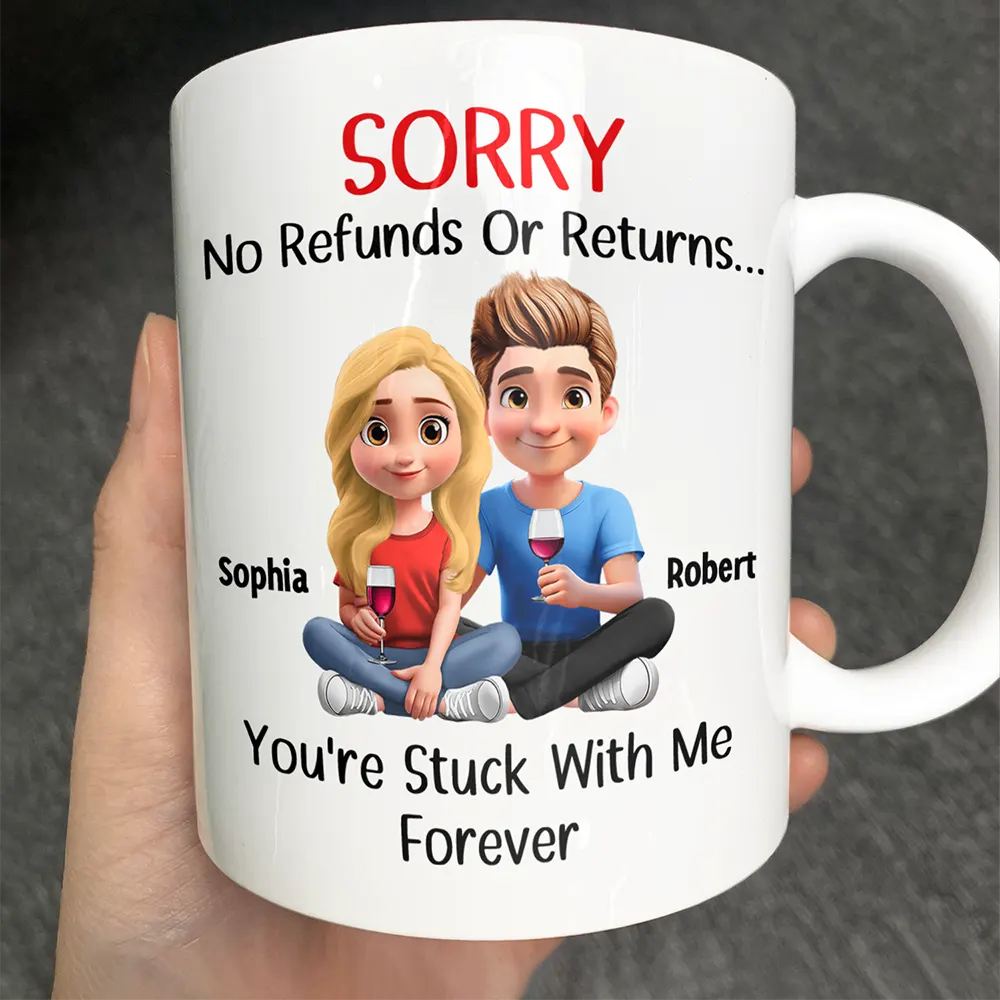 You Are Stuck With Me Forever 3D Effect Couple - Personalized Mug