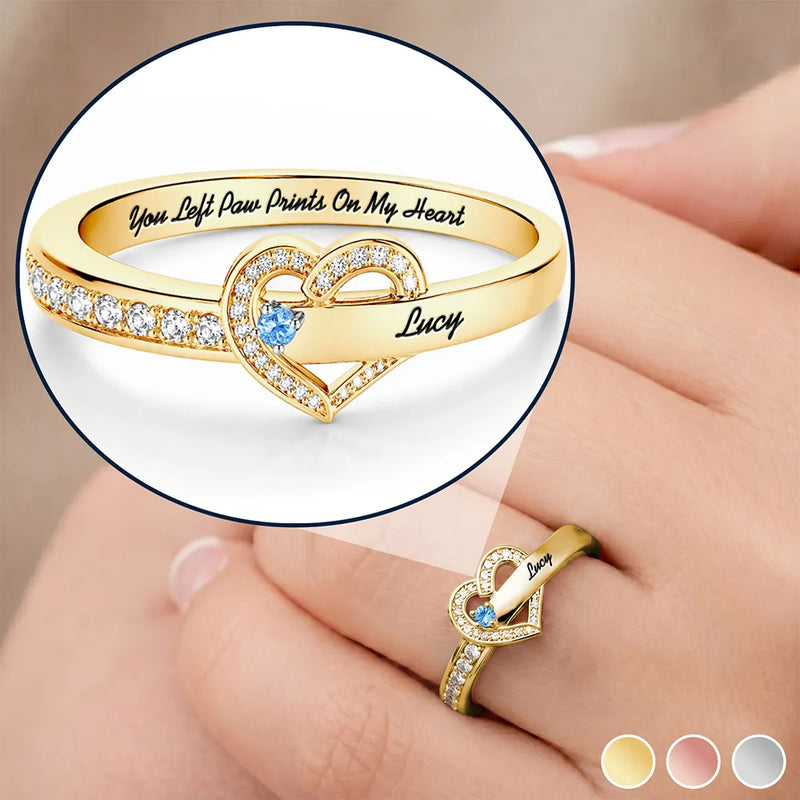 Gift For Women,Gift For Yourself,Gift For Mother,Sad,Memorial,Cat Lovers,Cat Mom,Dog Mom,Dog Lovers - You Left Paw Prints On My Heart - Personalized Birthstone Heart Ring