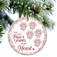 Pet Lovers,Pet Mom,Pet Dad,Dog Lovers,Dog Mom,Dog Dad,Cat Lovers,Cat Mom,Cat Dad,Memorial,Christmas,Sad,Gift For Women,Gift For Men,Custom Photo - You Left Paw Prints On My Heart Memorial - Personalized Circle Ceramic Ornament