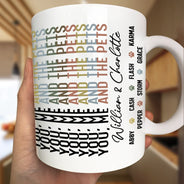 Dog Lovers,Dog Couple,Cat Lovers,Cat Couple,Pet Lovers,Pet Couple - You Me And The Dog Cat Hidden Message - Personalized Mug