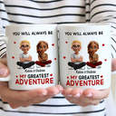 Gift For Couples,Gift For Husband,Gift For Wife,Gift For Boyfriend,Gift For Girlfriend,LGBT - You Will Always Be My Greatest Adventure - Personalized Mug