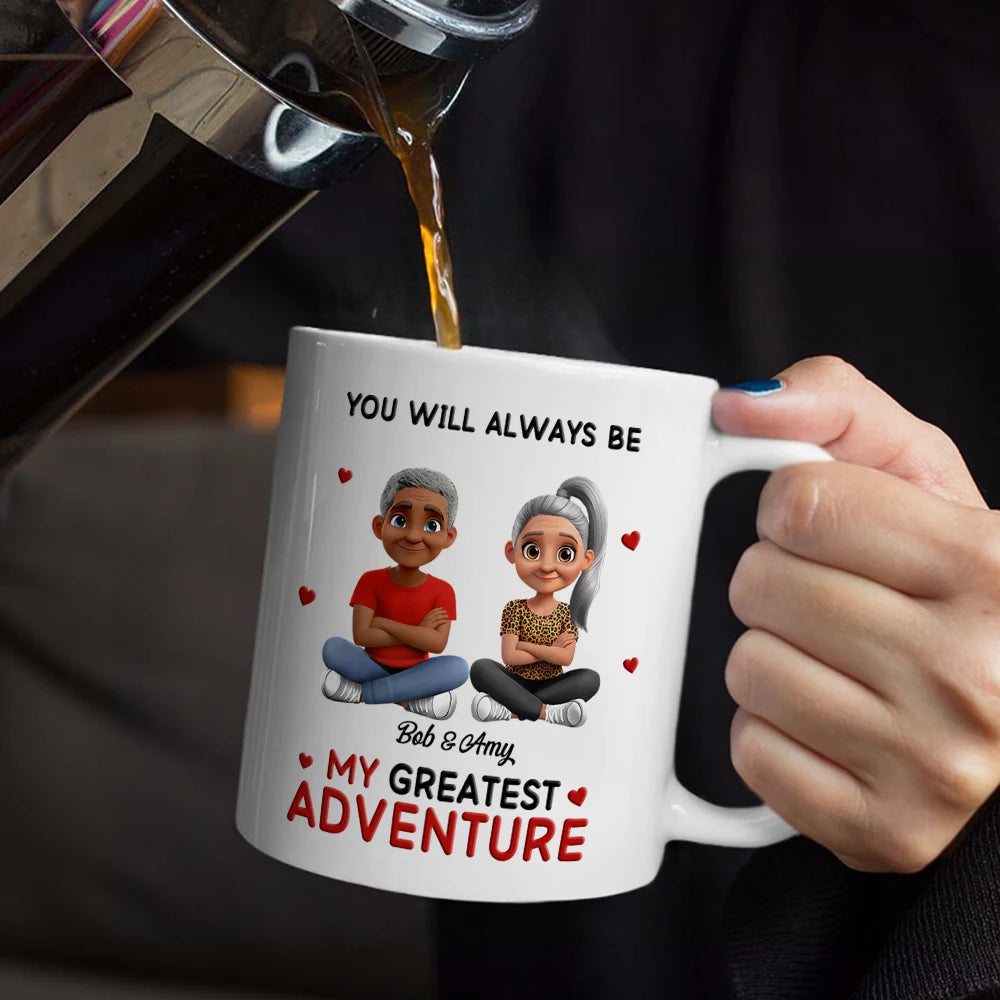Gift For Couples,Gift For Husband,Gift For Wife,Gift For Boyfriend,Gift For Girlfriend,LGBT - You Will Always Be My Greatest Adventure - Personalized Mug