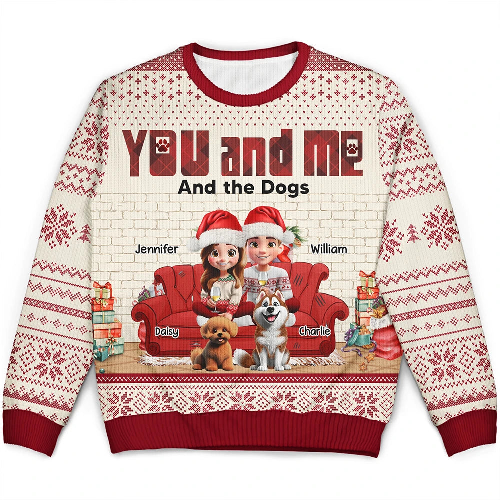 You & Me And The Dogs 3D Effect - Personalized Unisex Ugly Sweater