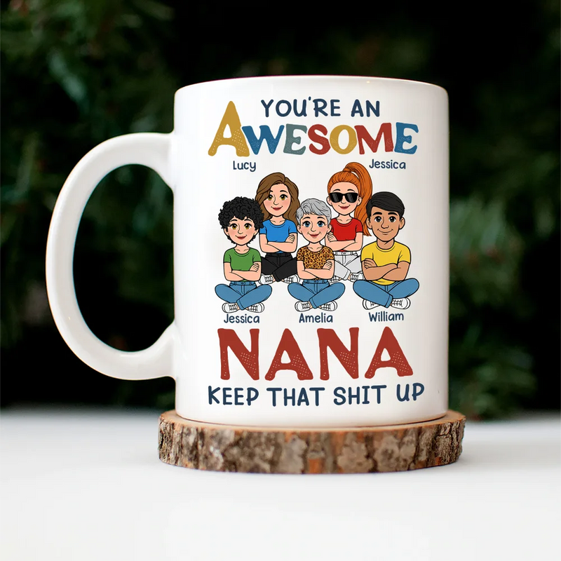 Funny,Mom - Children,Mom - Daughters (Adult),Mom - Sons,Gift For Mother,Gift For Grandma - You're An Awesome Mom - Personalized Mug