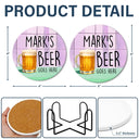 Gift For Mother,Gift For Daughter,Gift For Sisters,Funny - Your Drink Here Mother Daughter Sister - Personalized Ceramic Coaster